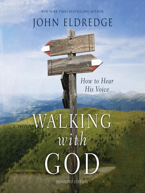 Title details for Walking with God by John Eldredge - Wait list